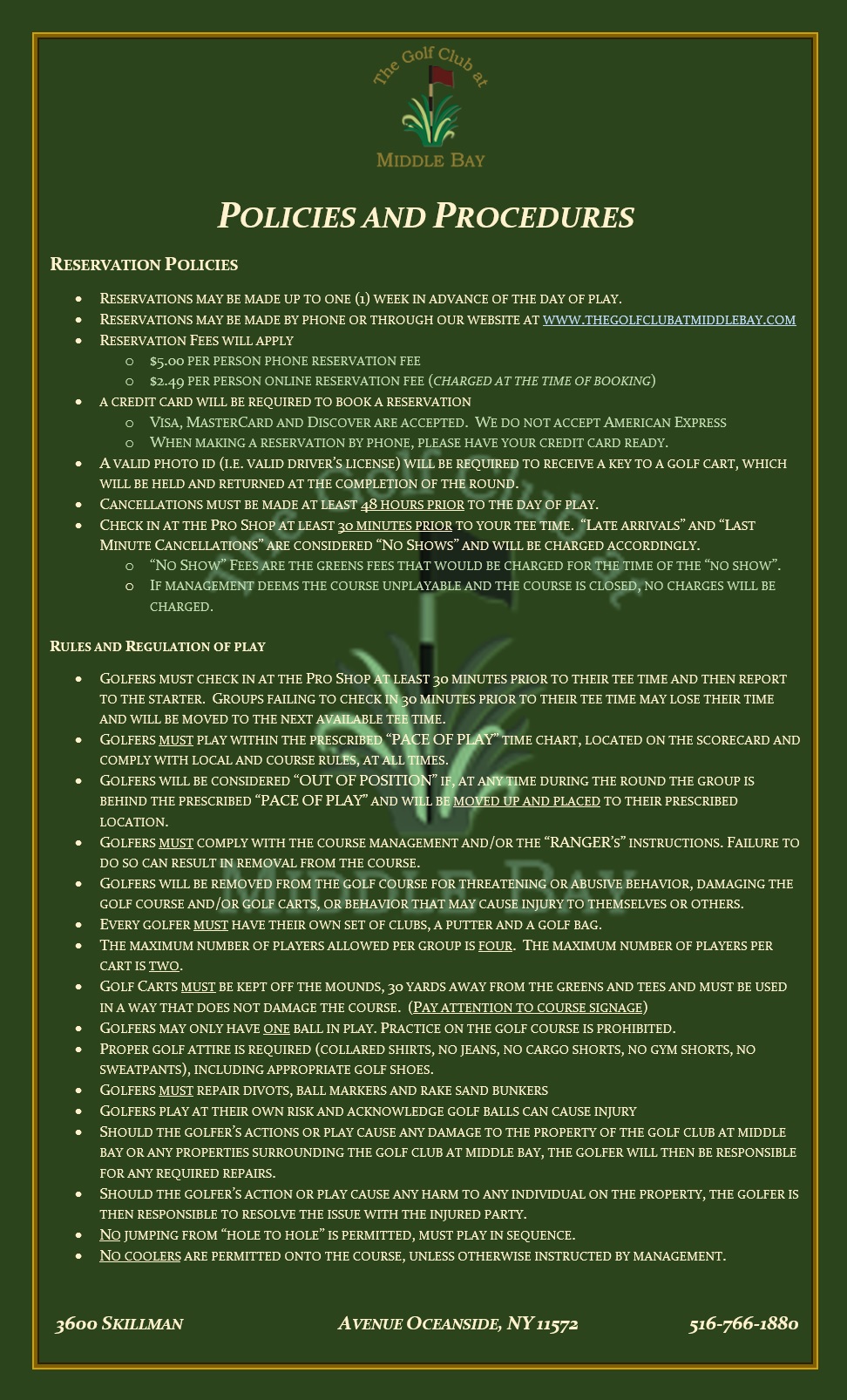 Course Rules & Regulations The Golf Club at Middle Bay